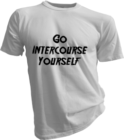 Go Intercourse Yourself Mens White Tshirt