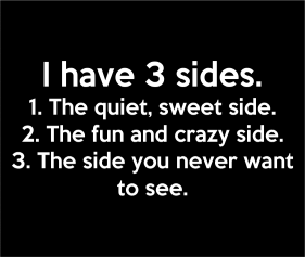 I Have 3 Sides
